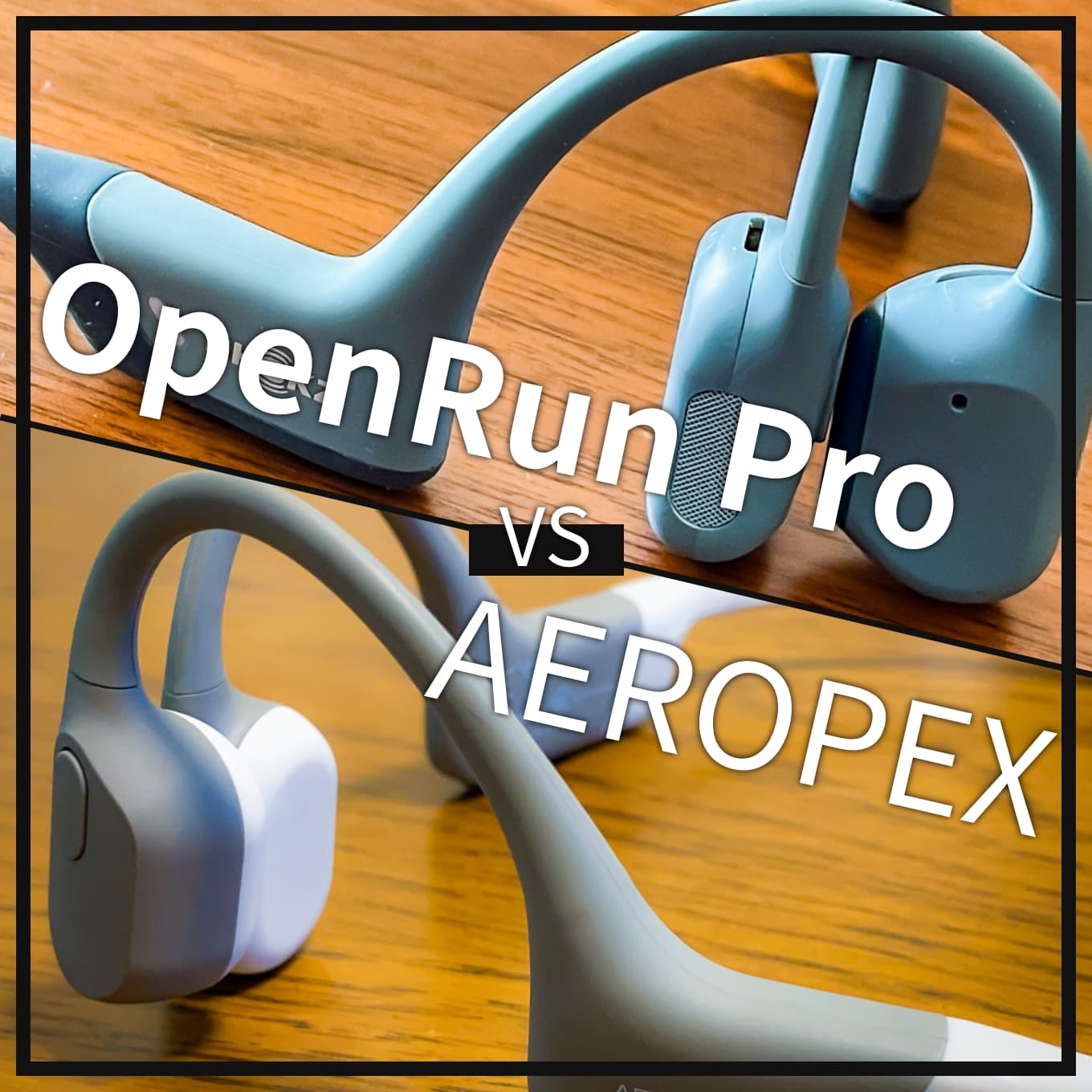 openrunpro-vs-aeropex